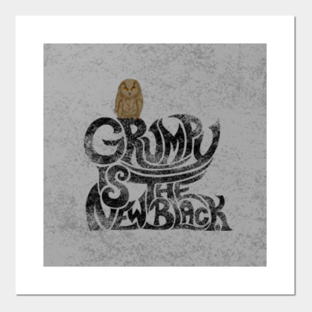 Grumpy is the new Black